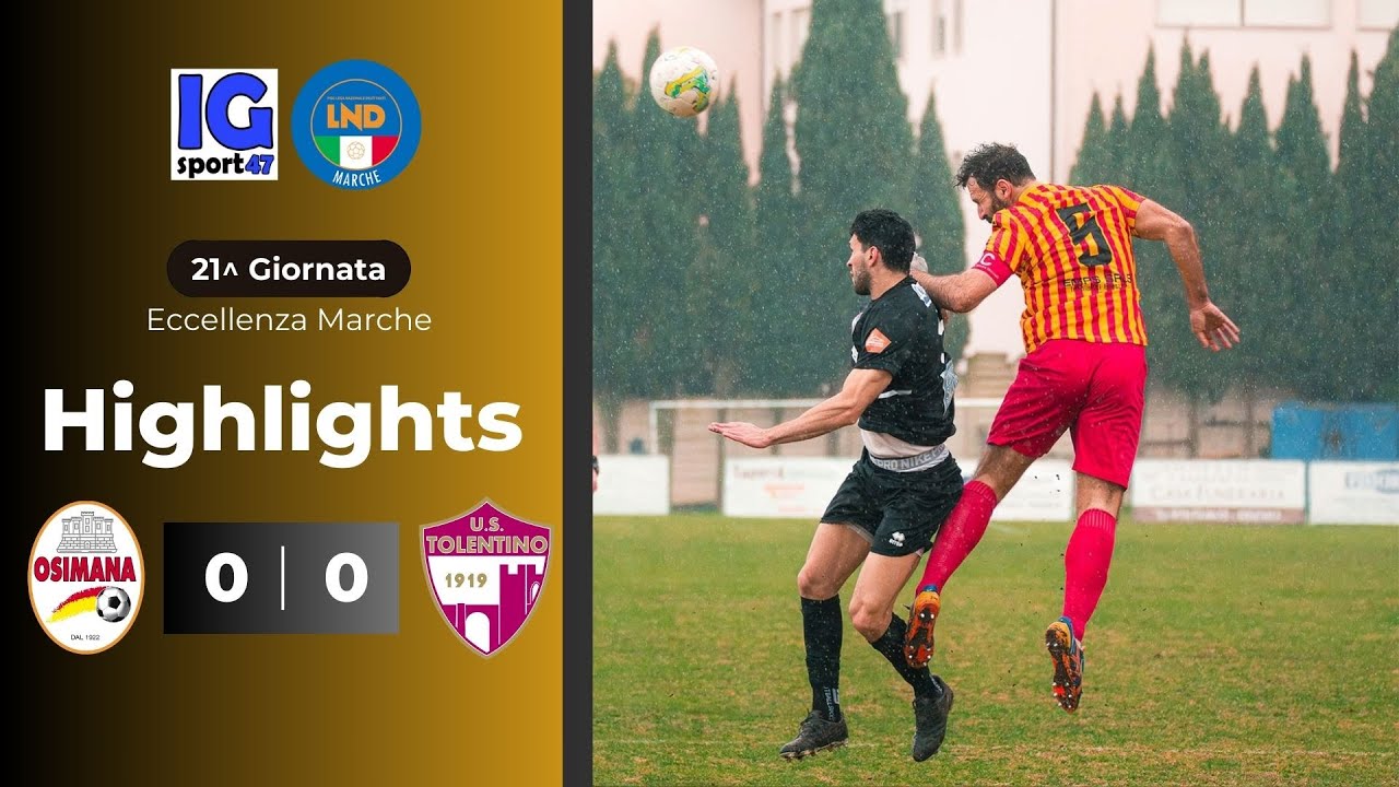 Osimana-Tolentino 0-0 (Eccellenza Marche)