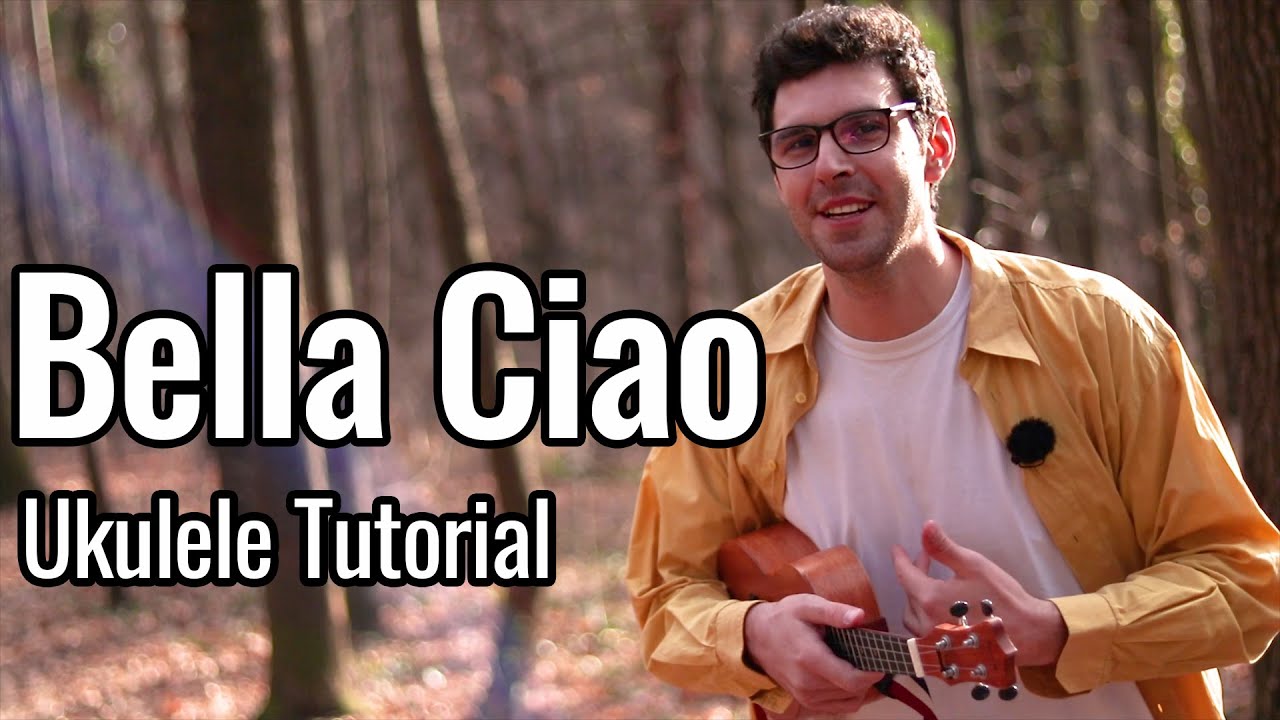 Bella Ciao (Ukulele Tutorial)