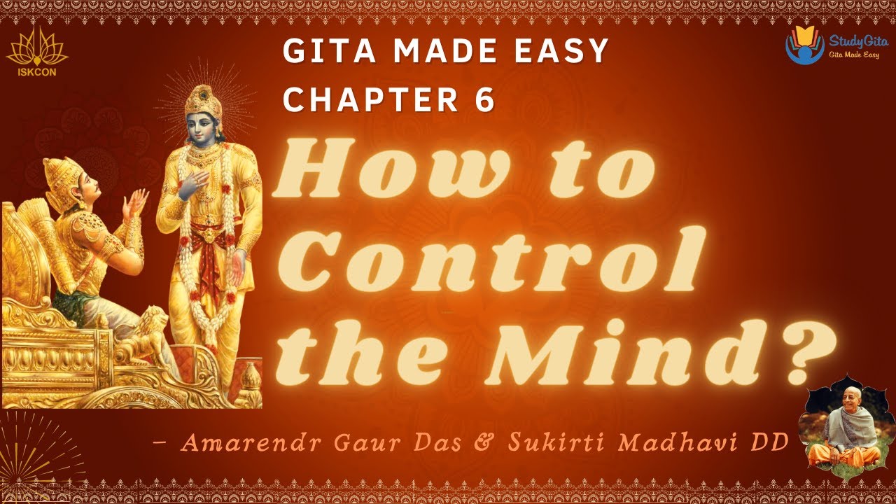 Bhagavad Gita | How to Control the Mind? | Best Yoga Process | Chapter-6
