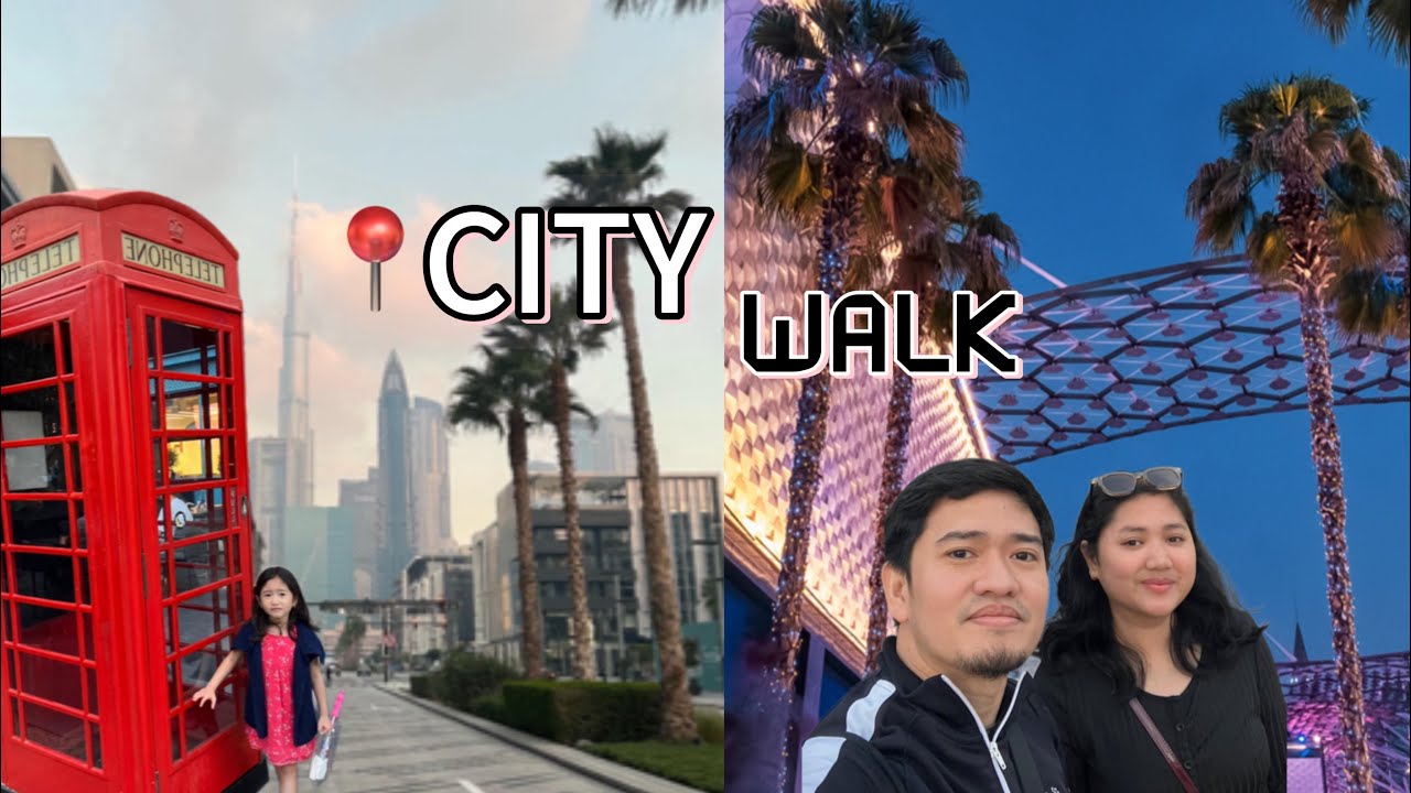 Let’s Walk Around City Walk Dubai!