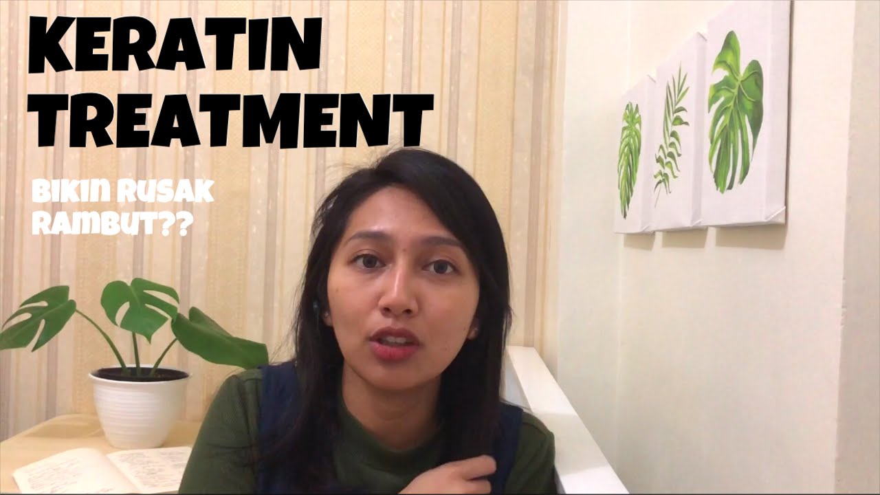 Review KERATIN TREATMENT setelah 2 tahun