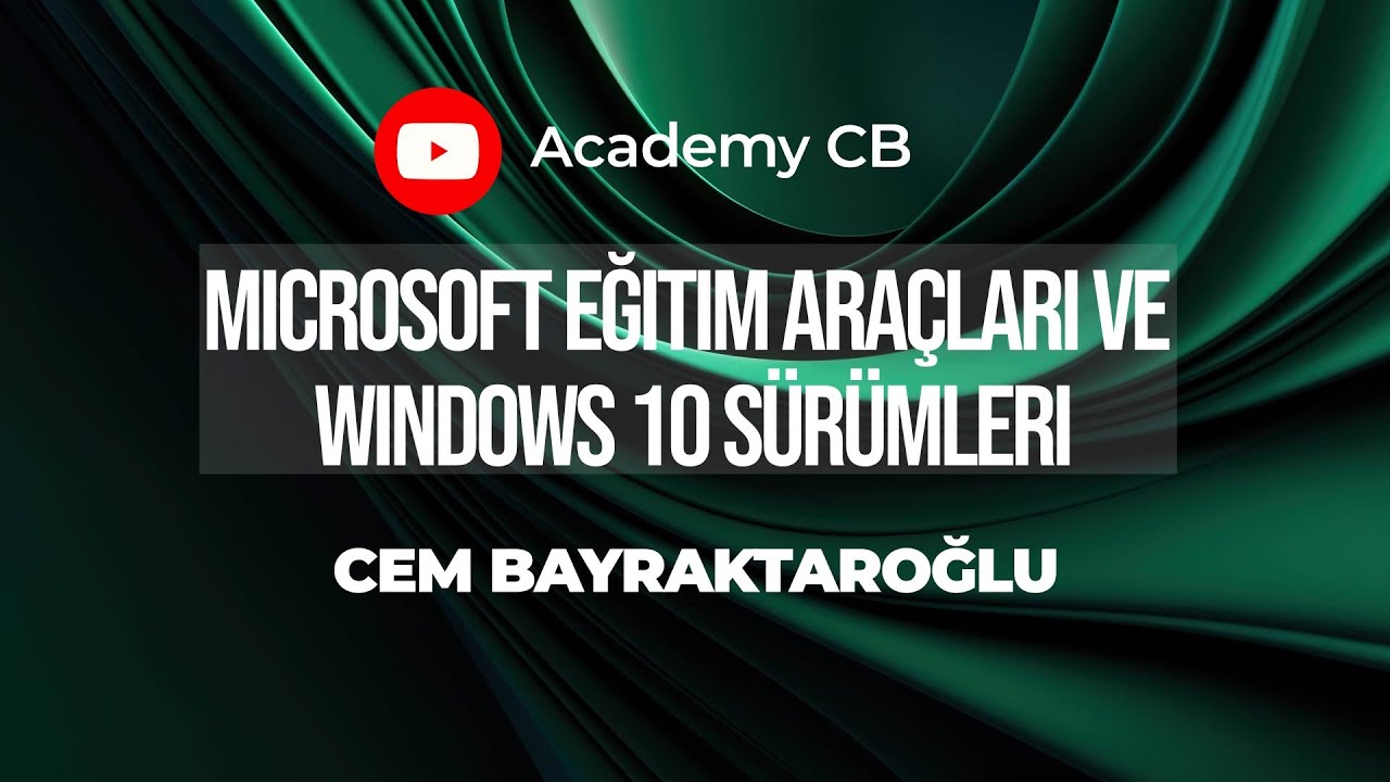 Microsoft Eğitim Araçları ve Windows 10 Sürümleri