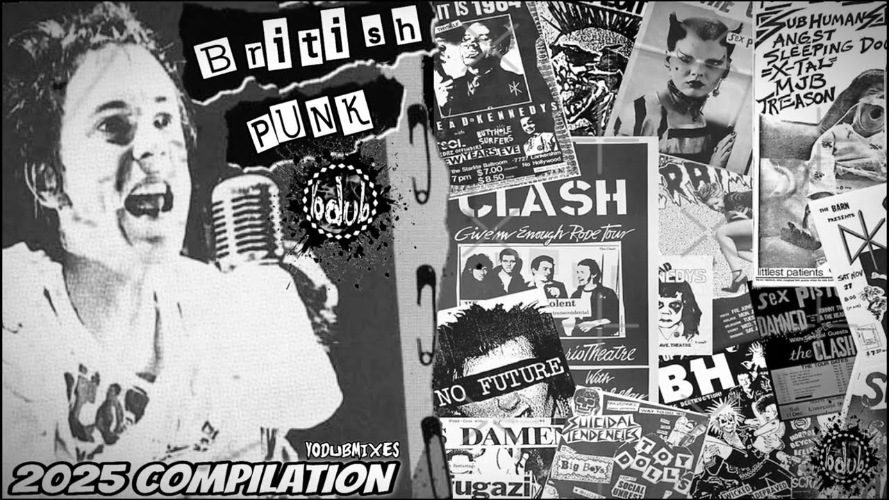 British Punk Bands [YoDubMixes 2025 Compilation]