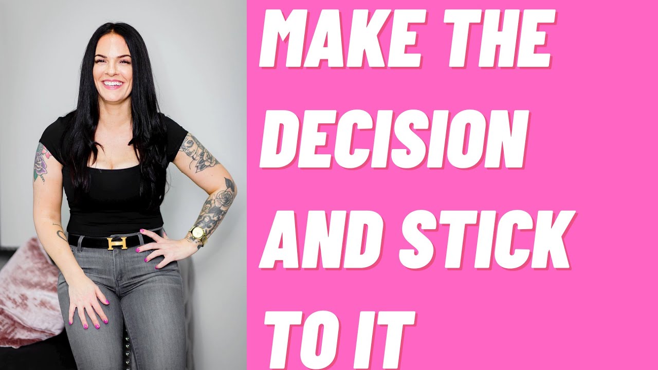 Make the Decision To Get What You Want! | Kim Velez