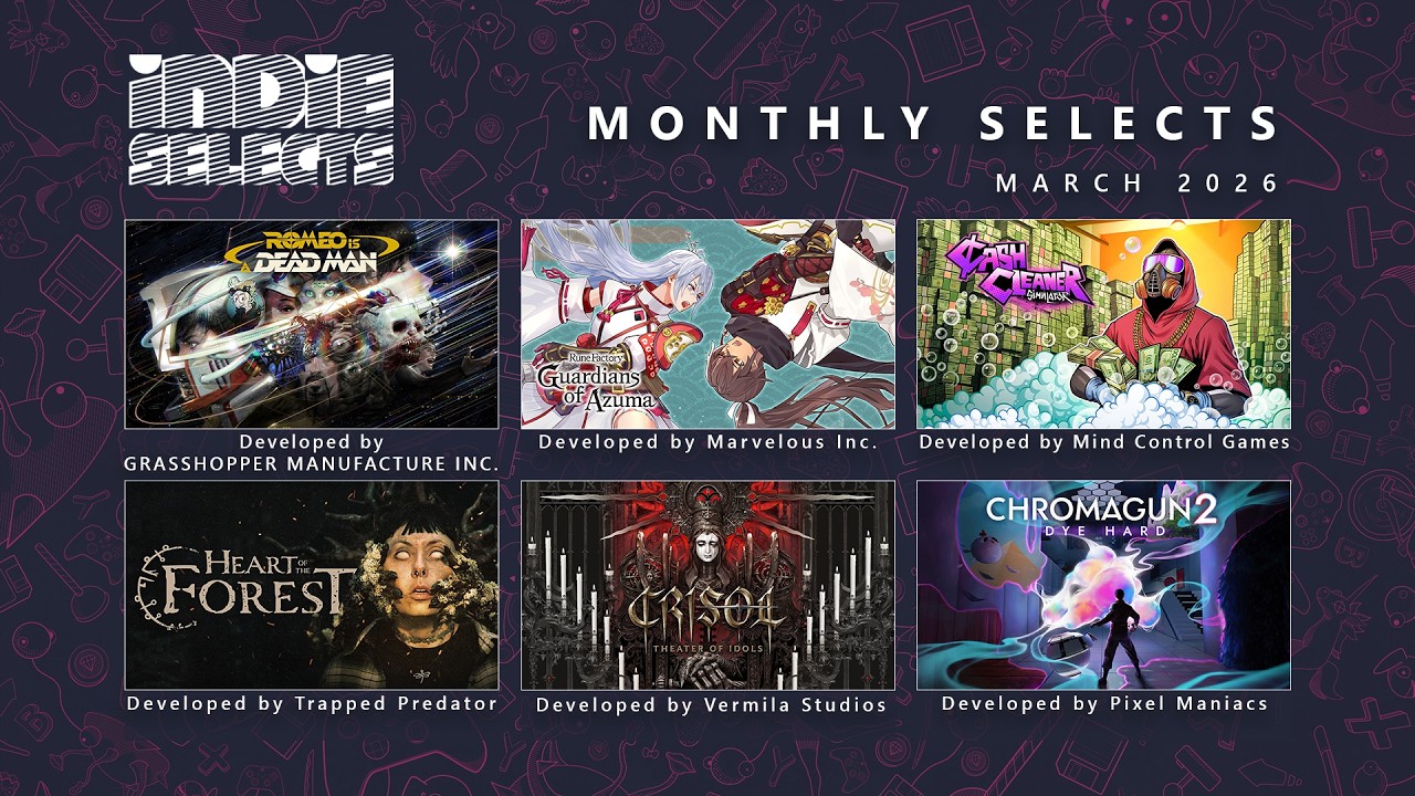 Indie Selects March 2026