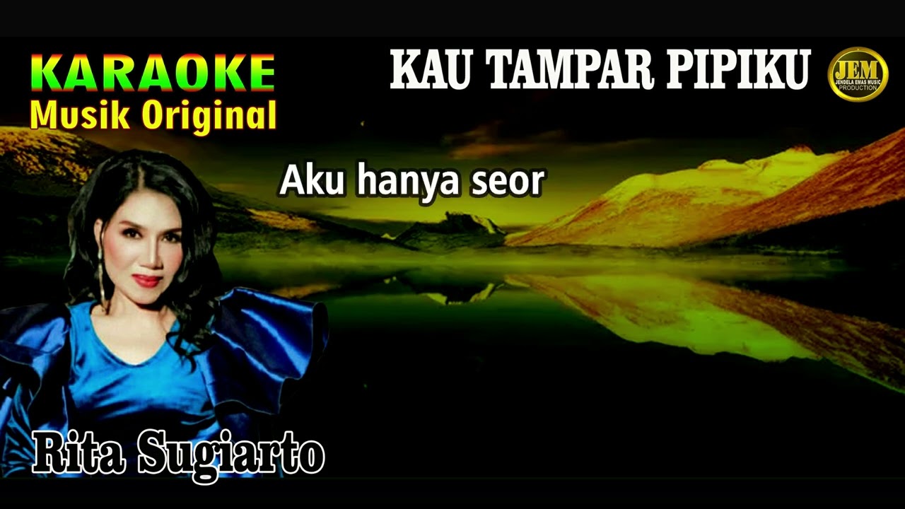 KARAOKE II KAU TAMPAR AKU II RITA SUGIARTO #karaoke #dangdut #original