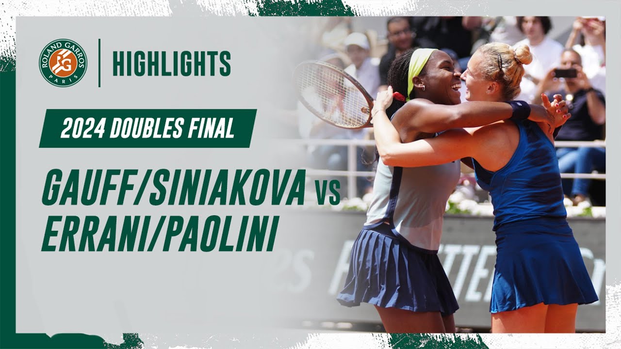 Gauff/Siniakova vs Errani/Paolini Doubles Final Highlights | Roland-Garros 2024