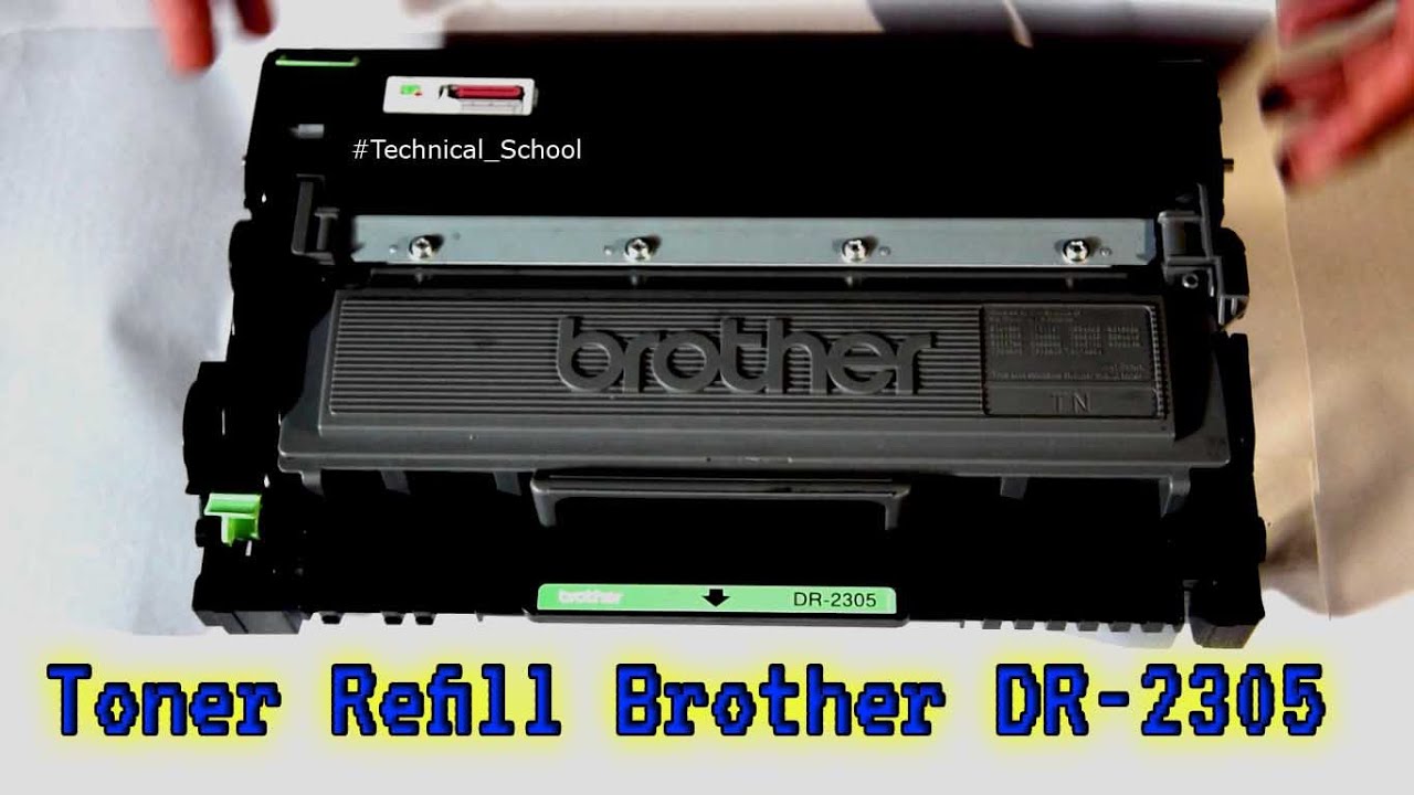 Brothers DR-2305 Toner Refilling