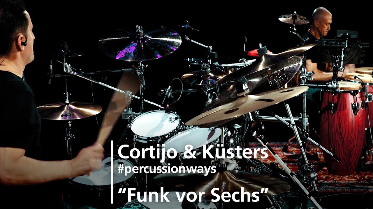 MEINL Percussion - Cortijo & Küsters #percussionways - Funk vor Sechs
