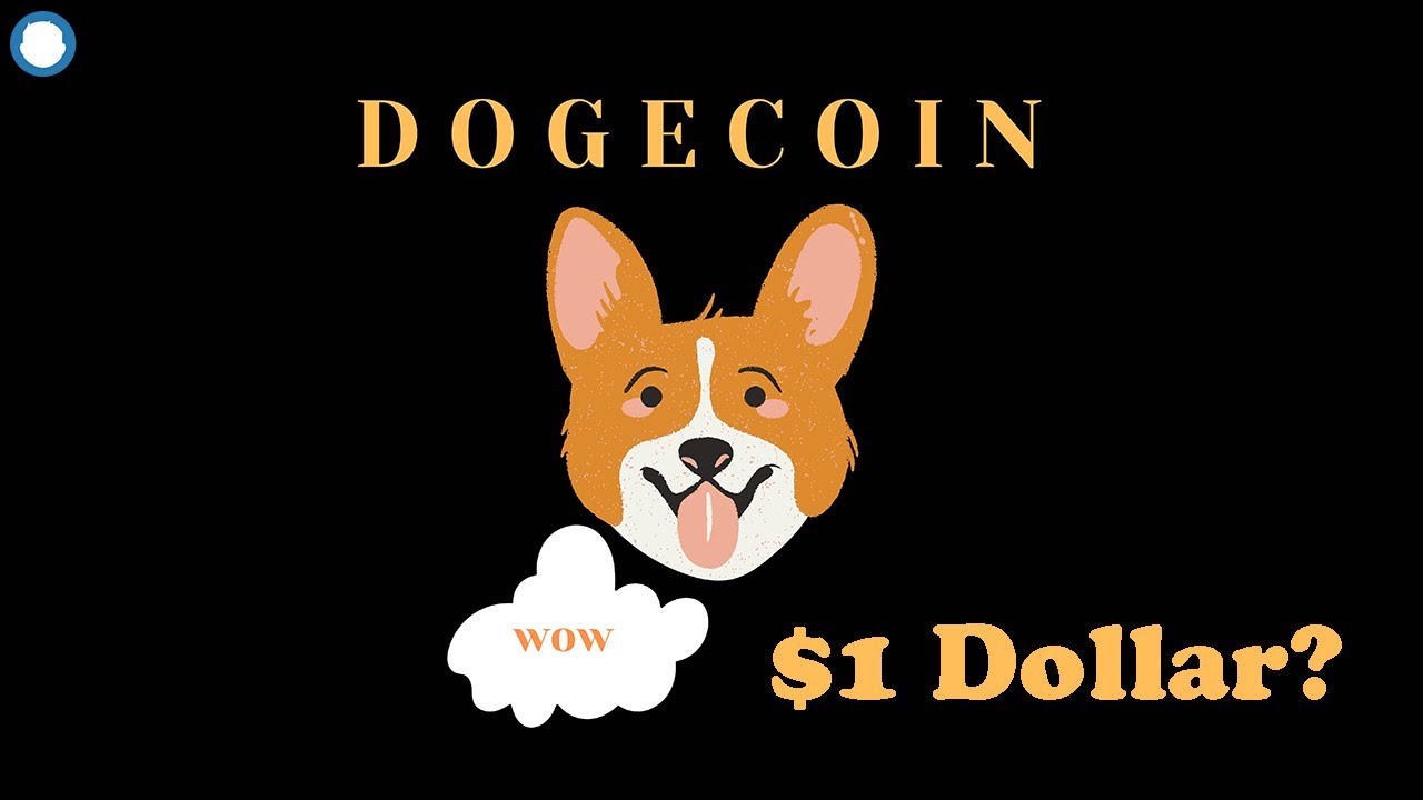 Can Dogecoin Reach $1 Dollar In 2021 - Is It Worth Buying 🚀🚀🚀
