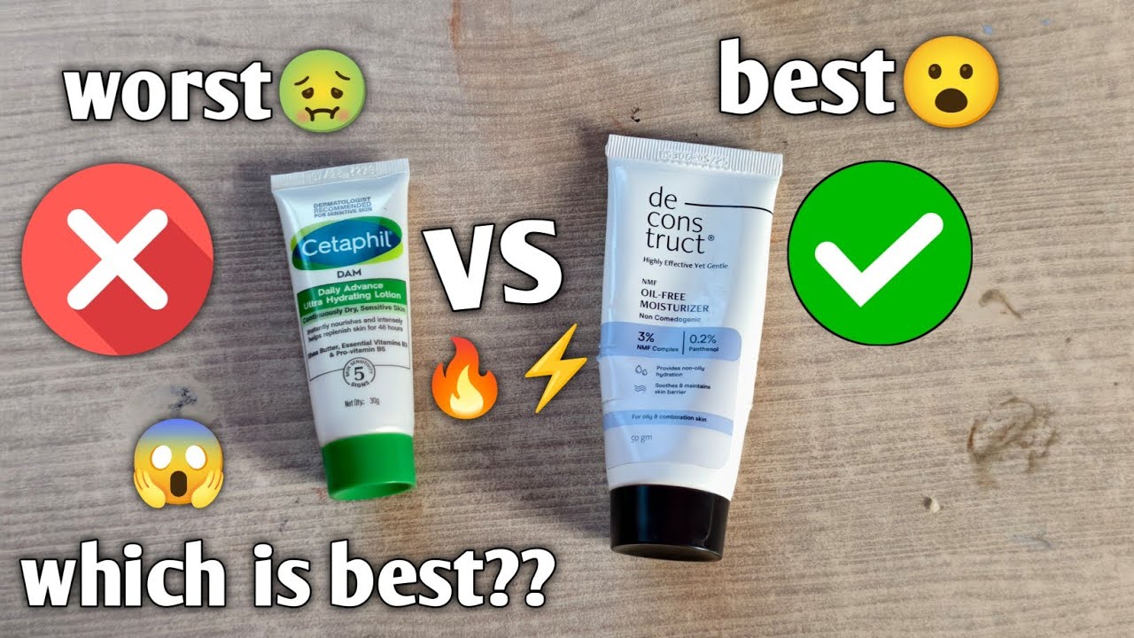 Cetaphil dam lotion vs deconstruct oil free moisturizer 🔥⚡|Glow up 🌟|