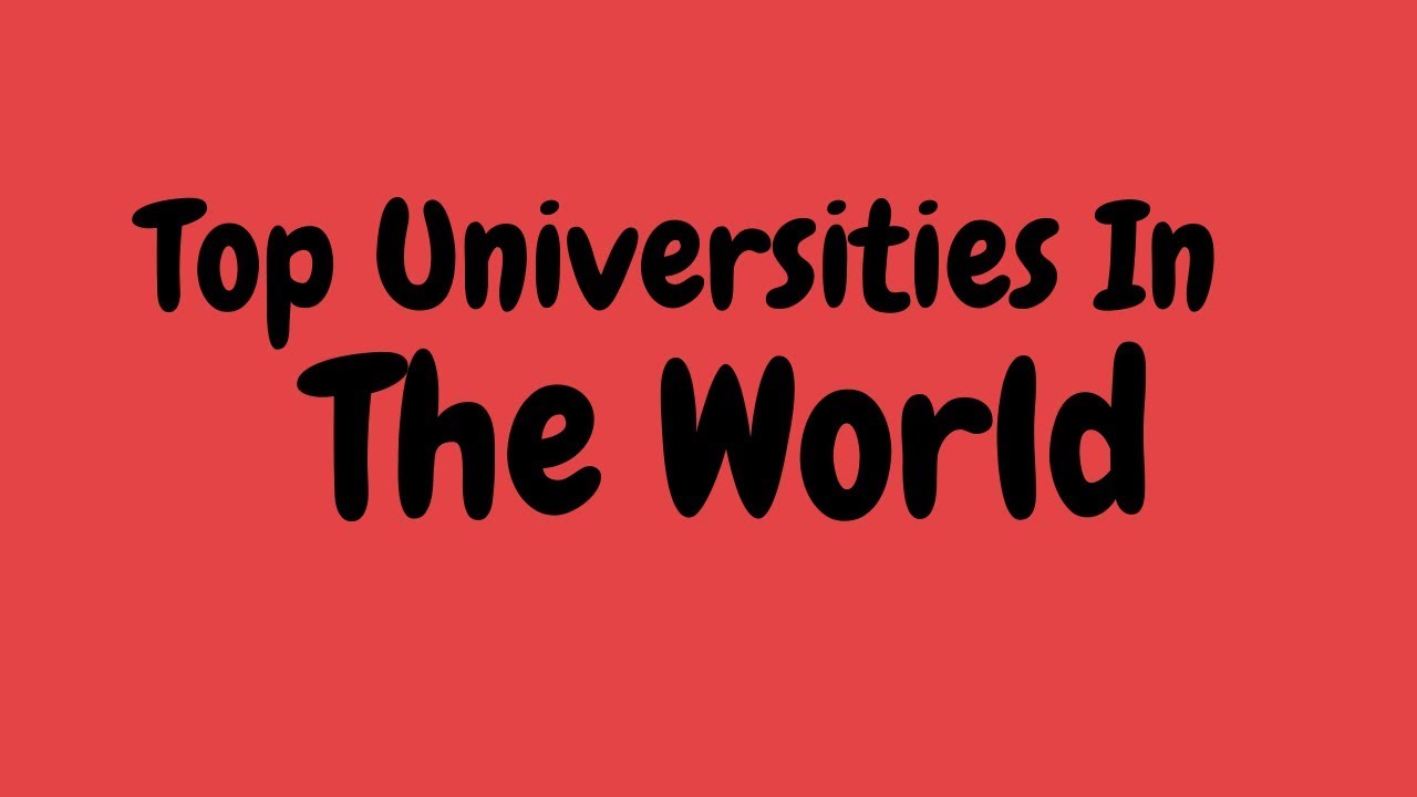 Top Universities In The World ∣ World University Rankings 2020 .