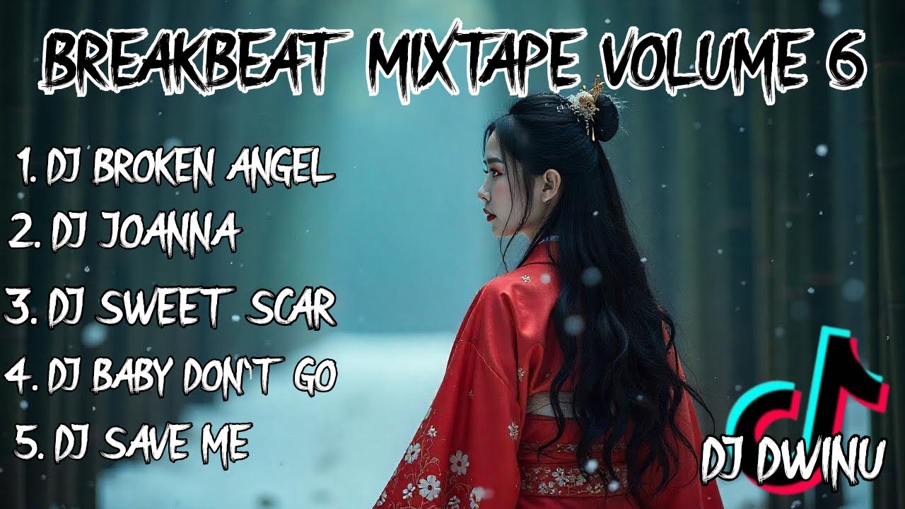 DJ BREAKBEAT MIXTAPE VOLUME 6