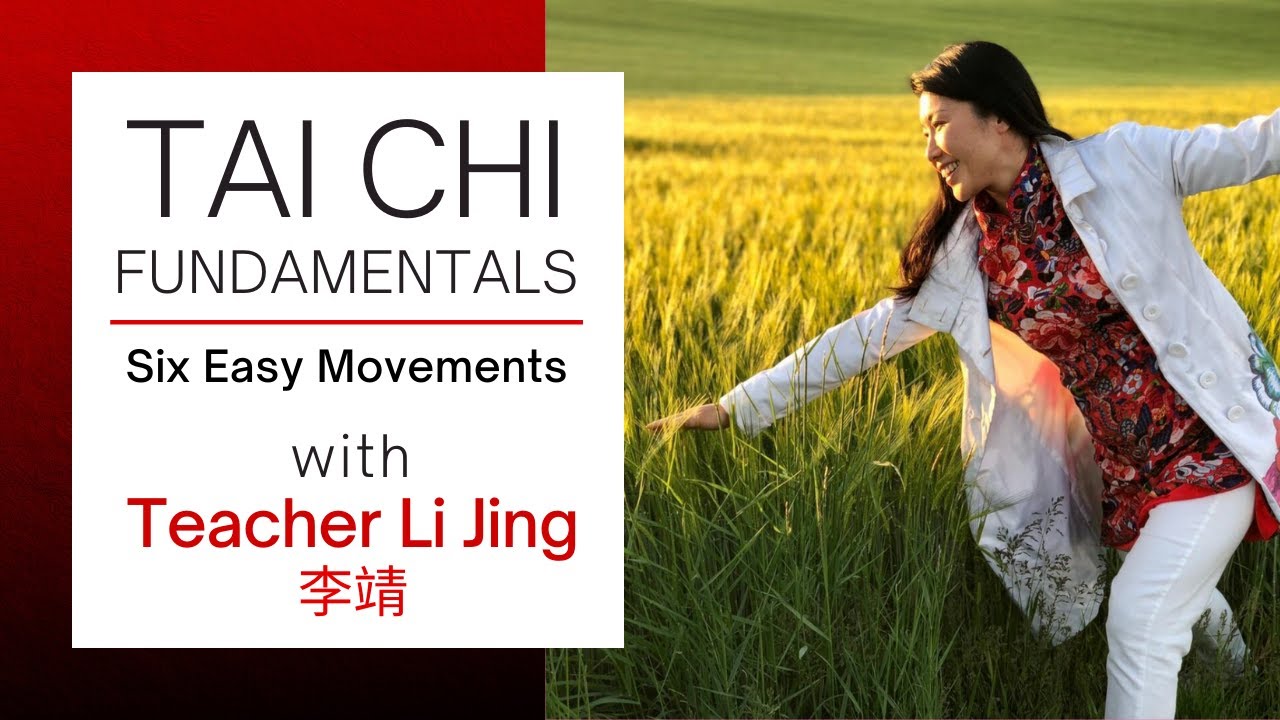 EASY TAI CHI - First 6 Movements with Teacher Li Jing   &bull; 简单的太极练习  &bull; 北京武术队李靖
