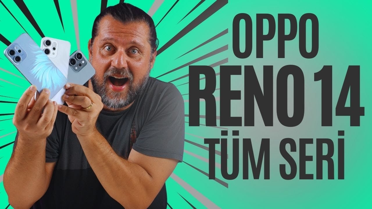OPPO Reno14 F, Reno14 ve Reno14 Pro Karşınızda