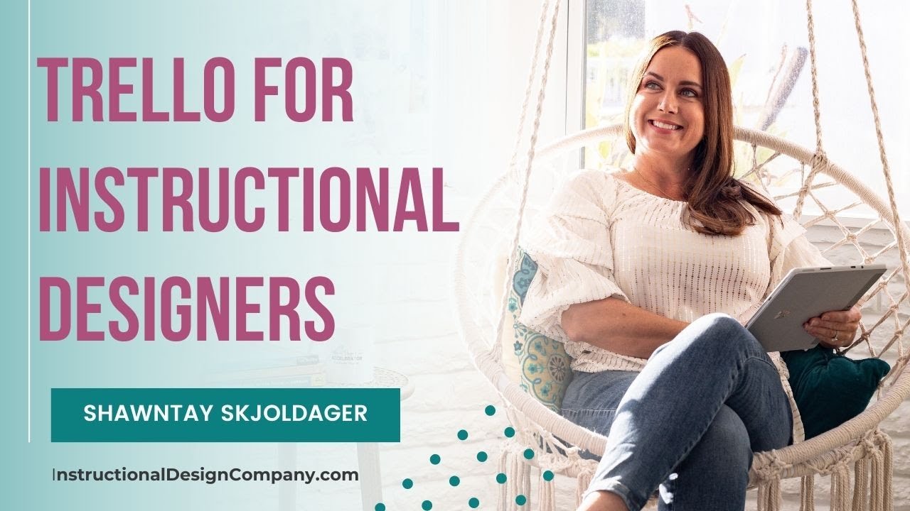 Using Trello to Manage Instructional Design Projects