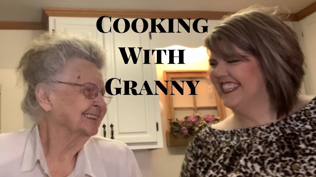 COOKING WITH GRANNY/SOUTHERN COOKING