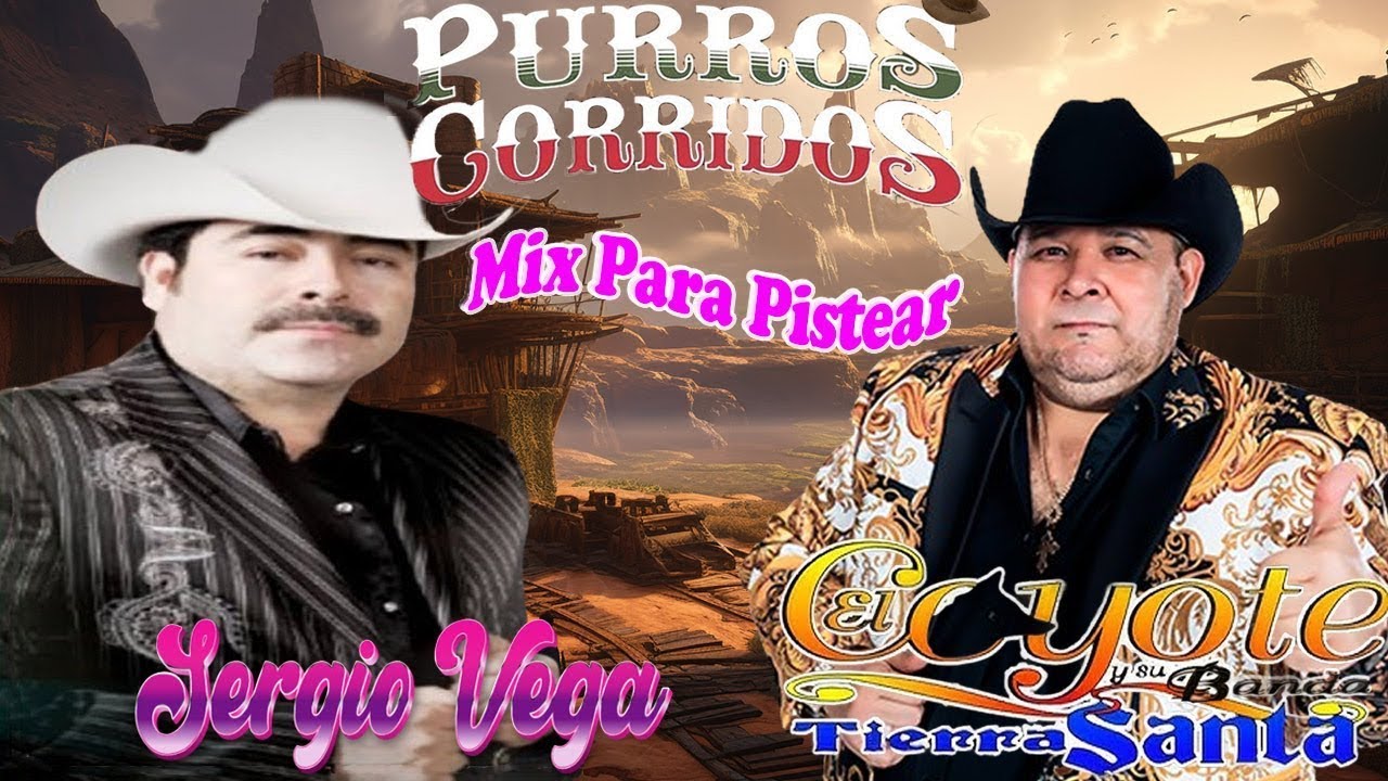 Las Mejores &Eacute;xitos de Sergio Vega & El Coyote y Su Banda 💥  Puros Corridos Viejitos con Banda