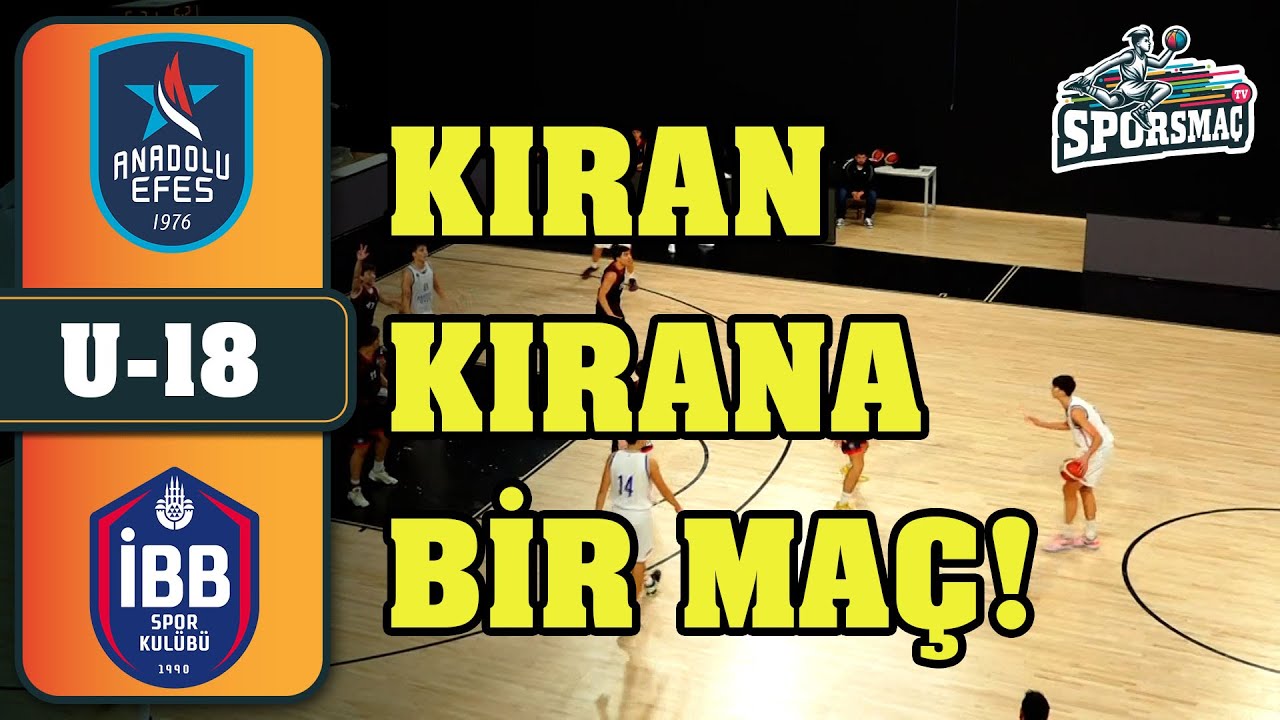 Anadolu Efes- İBB U18 Full Maç | (20.10.24)