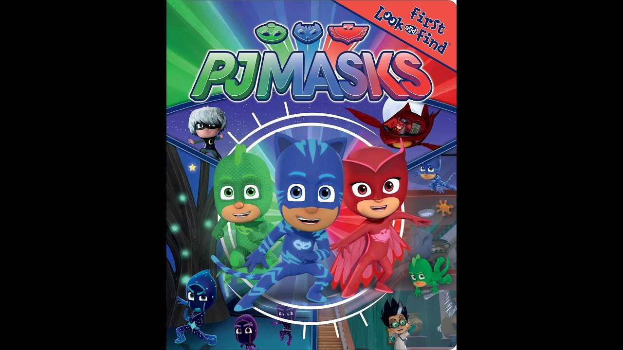 PJ Masks - First Look and Find Activity Book - PI Kids (Read Aloud) (Read Along)