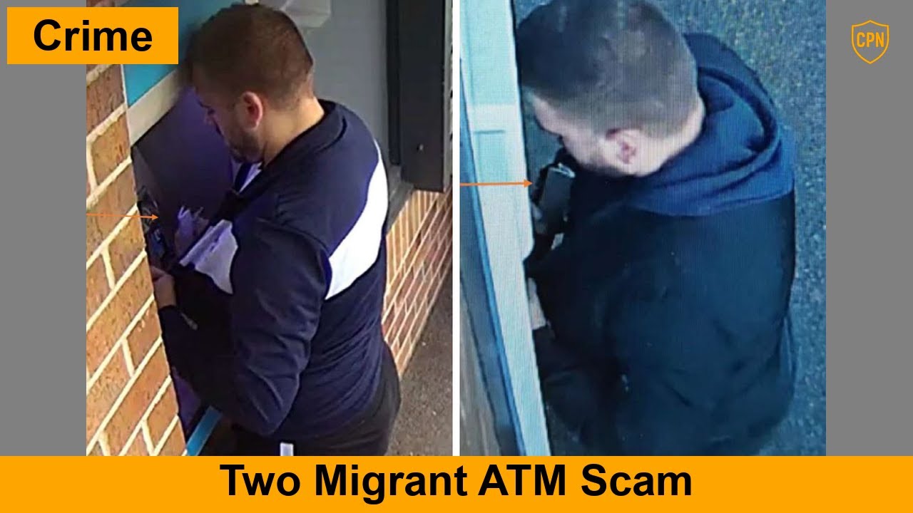 2026-05-05: Two Migrant ATM Scam