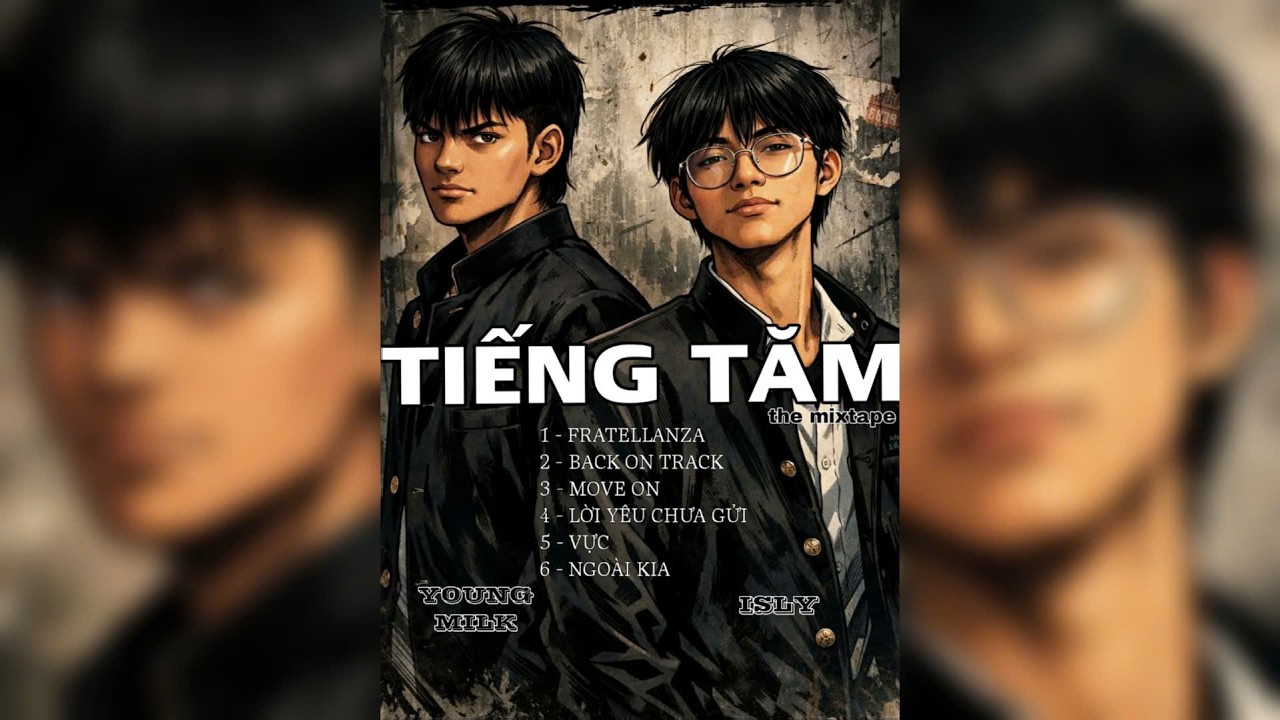 Young Milk x @isly2109  | Tiếng Tăm: Full Mixtape
