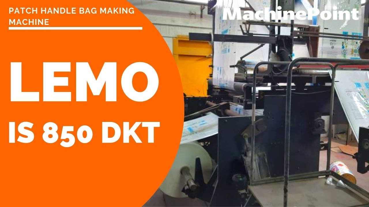 LEMO IS 850 DKT Patch handle bag making machine  | LEMO Machinery