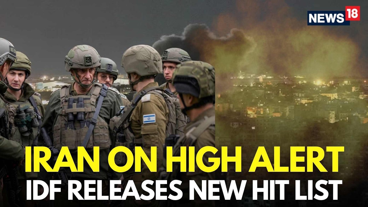 Israel Iran War LIVE | IDF Releases Target List After Houthis Attack Israel | US Iran War | N18G
