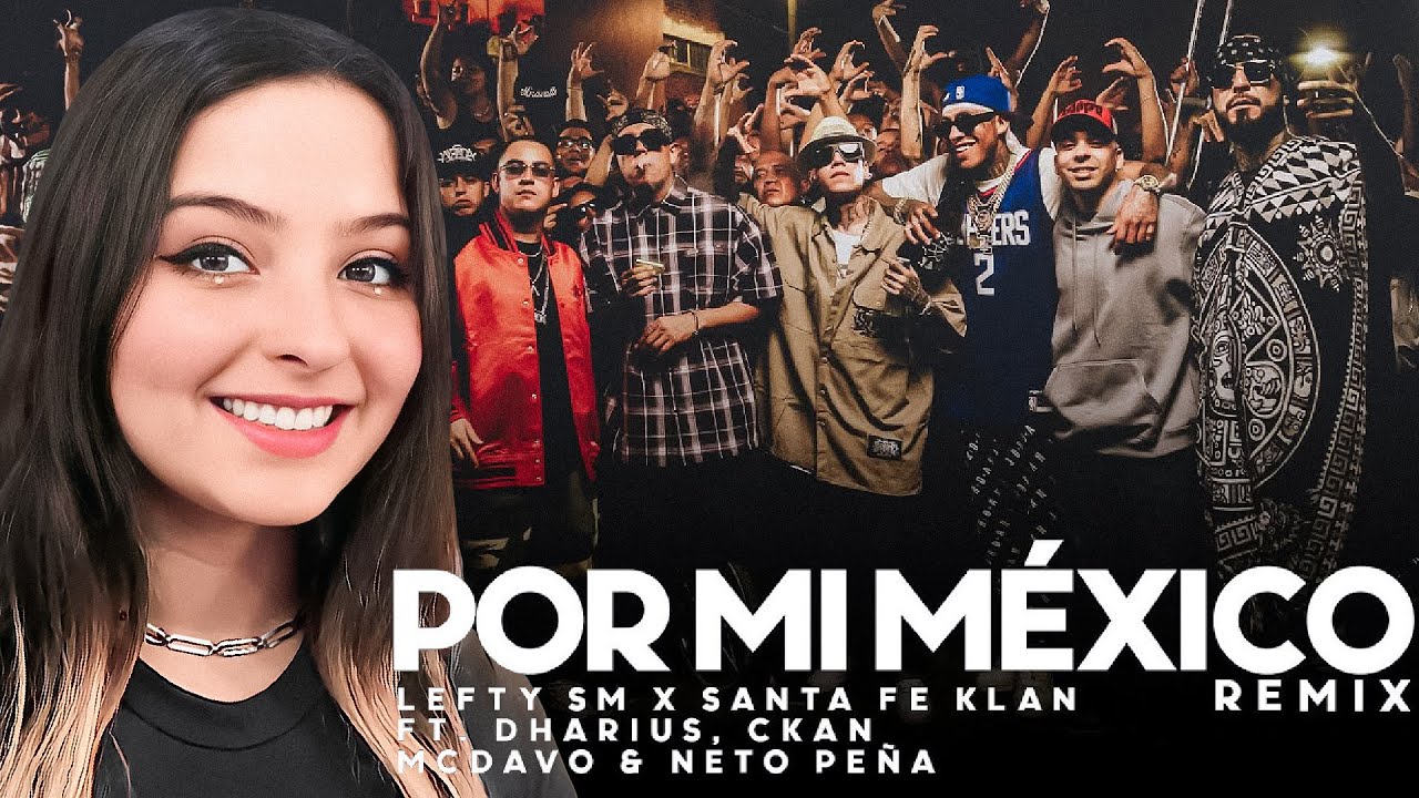🇲🇽 INCULTA REACCIONA a POR MI MEXICO - Lefty SM, Santa Fe Klan, Dharius, C-Kan, MC Davo, Neto Peña