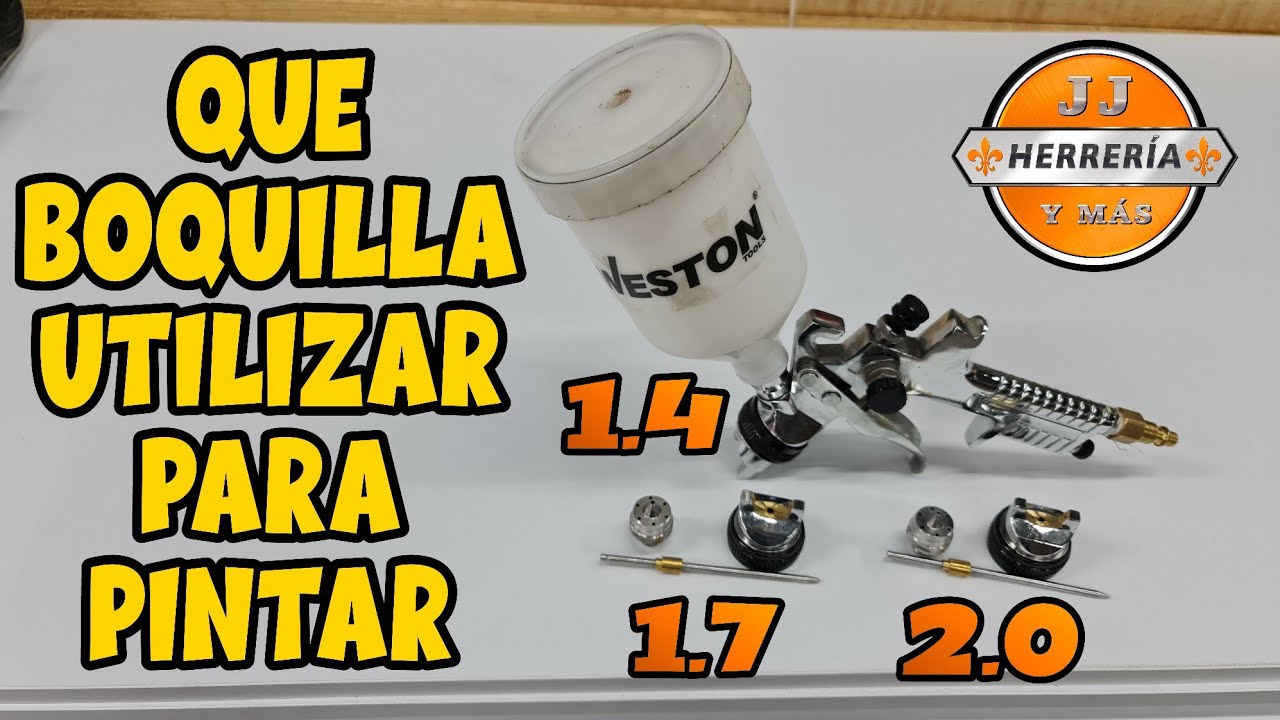Que BOQUILLA Debo Utilizar Para PINTAR || JJ HERRERIA Y MAS
