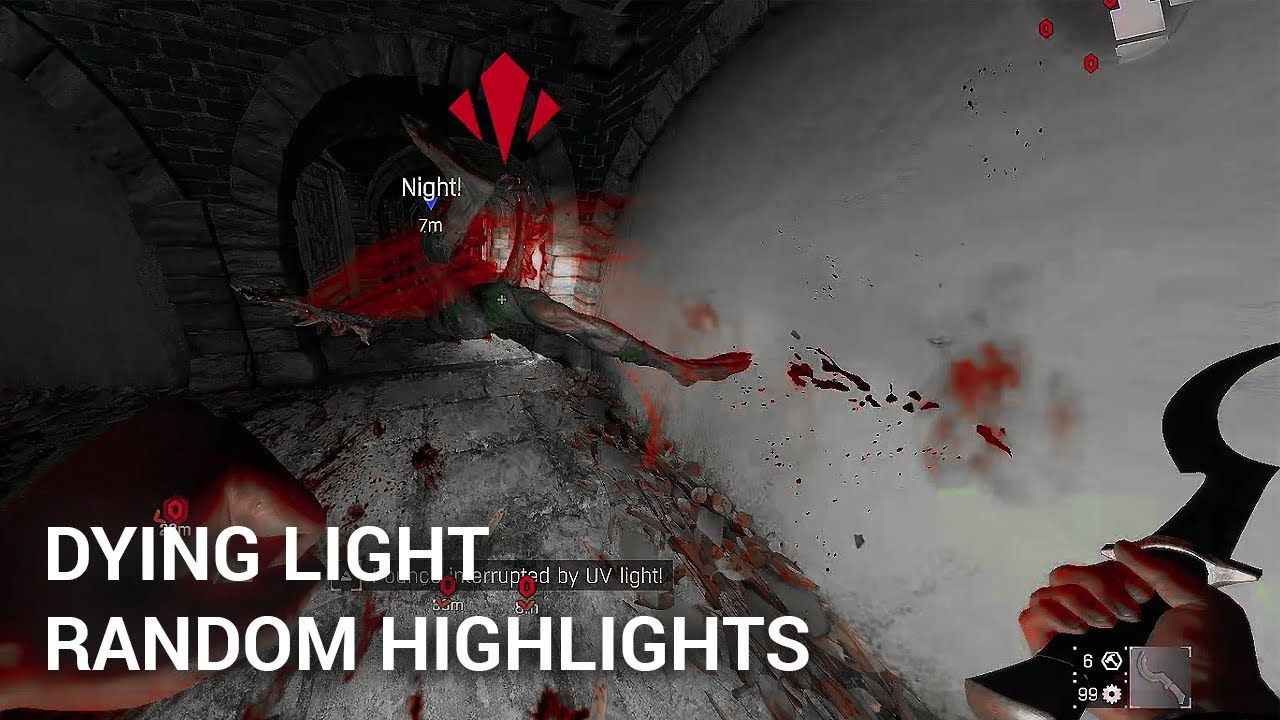 Dying Light: Another Random Highlights