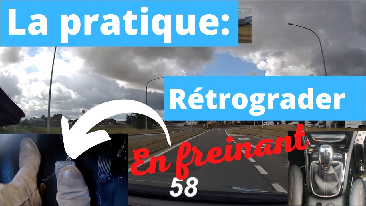 Rétrograder en freinant 🇧🇪