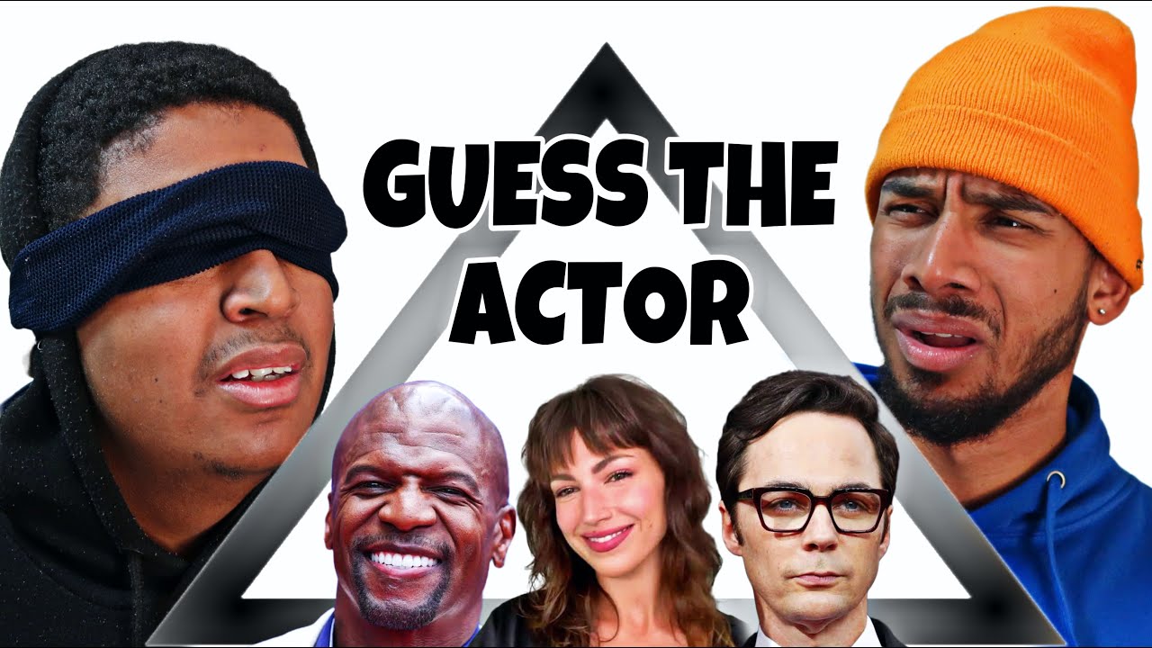 GUESS THE ACTOR