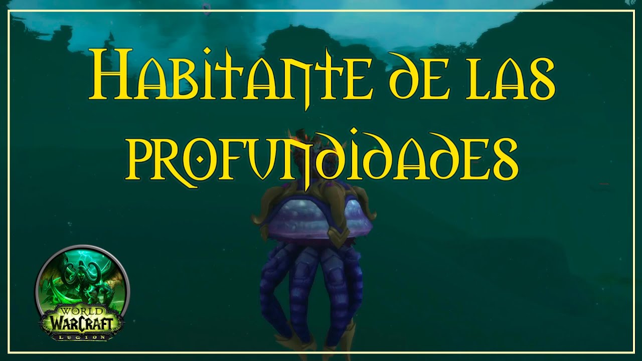 Montura Habitante de las profundidades en Legion Remix I #worldofwarcraft #wow