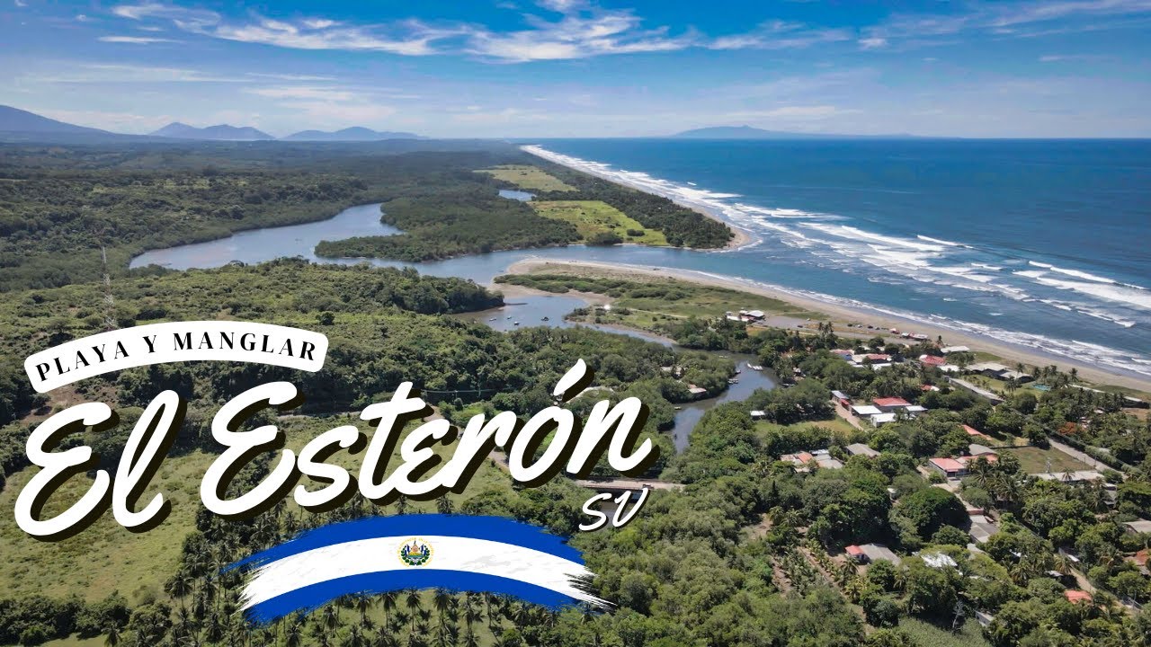 PLAYA EL ESTERON | exploremos su MANGLAR #elsalvador #aventura #turismo 2023
