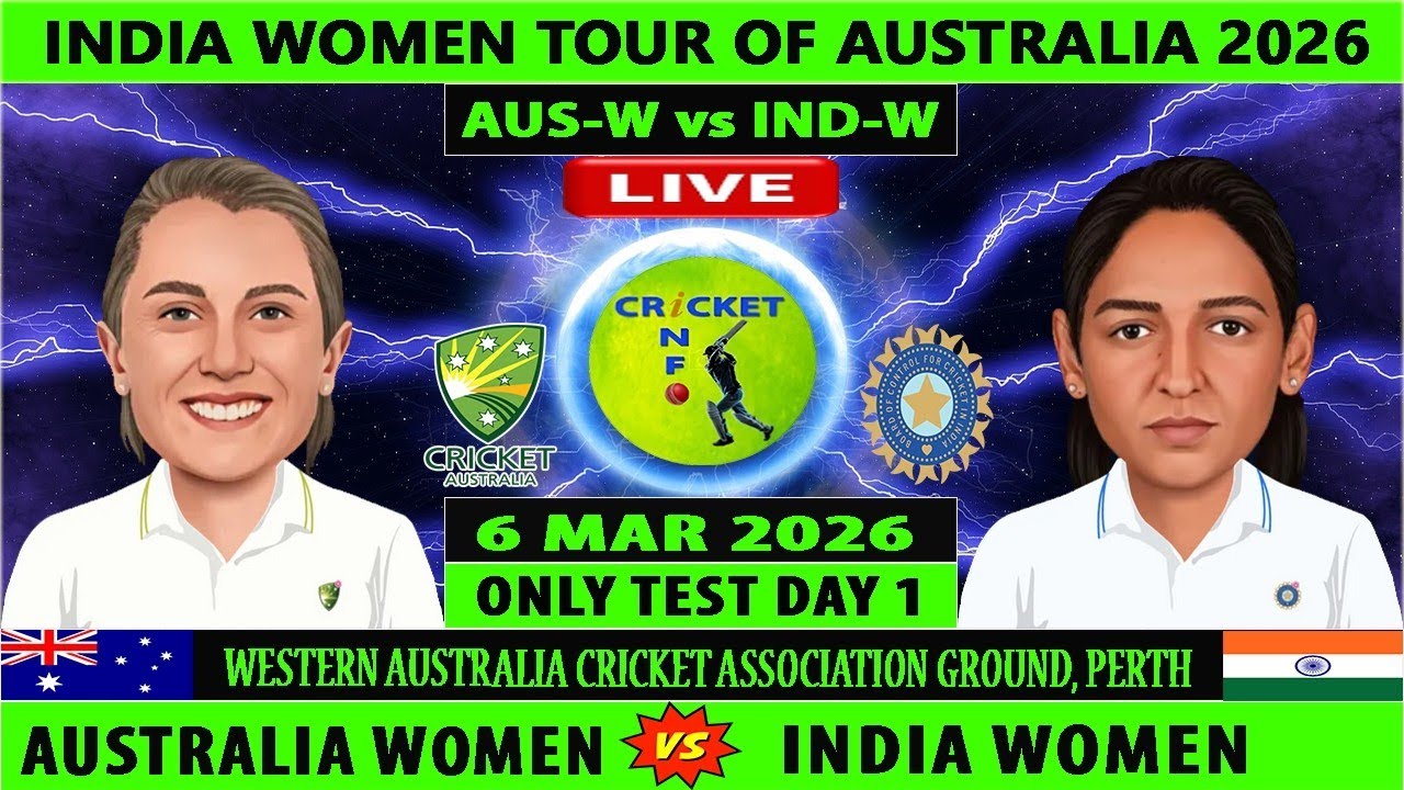 IND W vs AUS W Only Test 6 March | India Women vs Australia Women Live Score