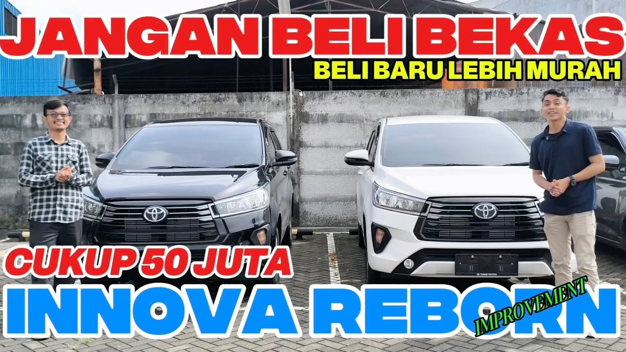 “Innova Reborn Diesel Improvement‼️ Lebih Irit, Lebih Halus, Ini Alasan Orang Beralih!”
