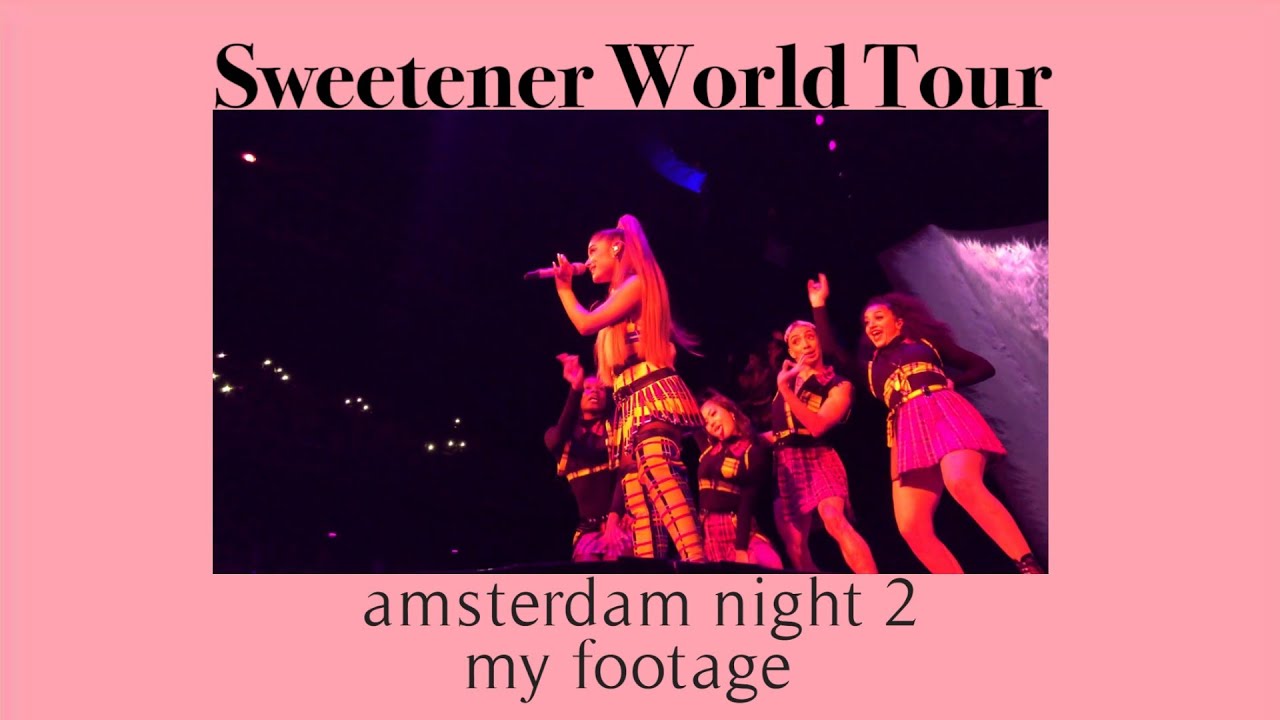 swt amsterdam night 2 my footage || ariana grande sweetener world tour amsterdam 24.08.2019 PIT LEFT