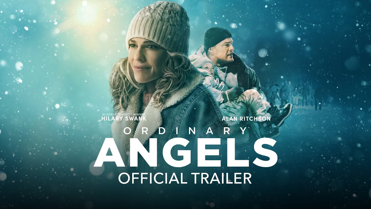 Ordinary Angels - Official Trailer