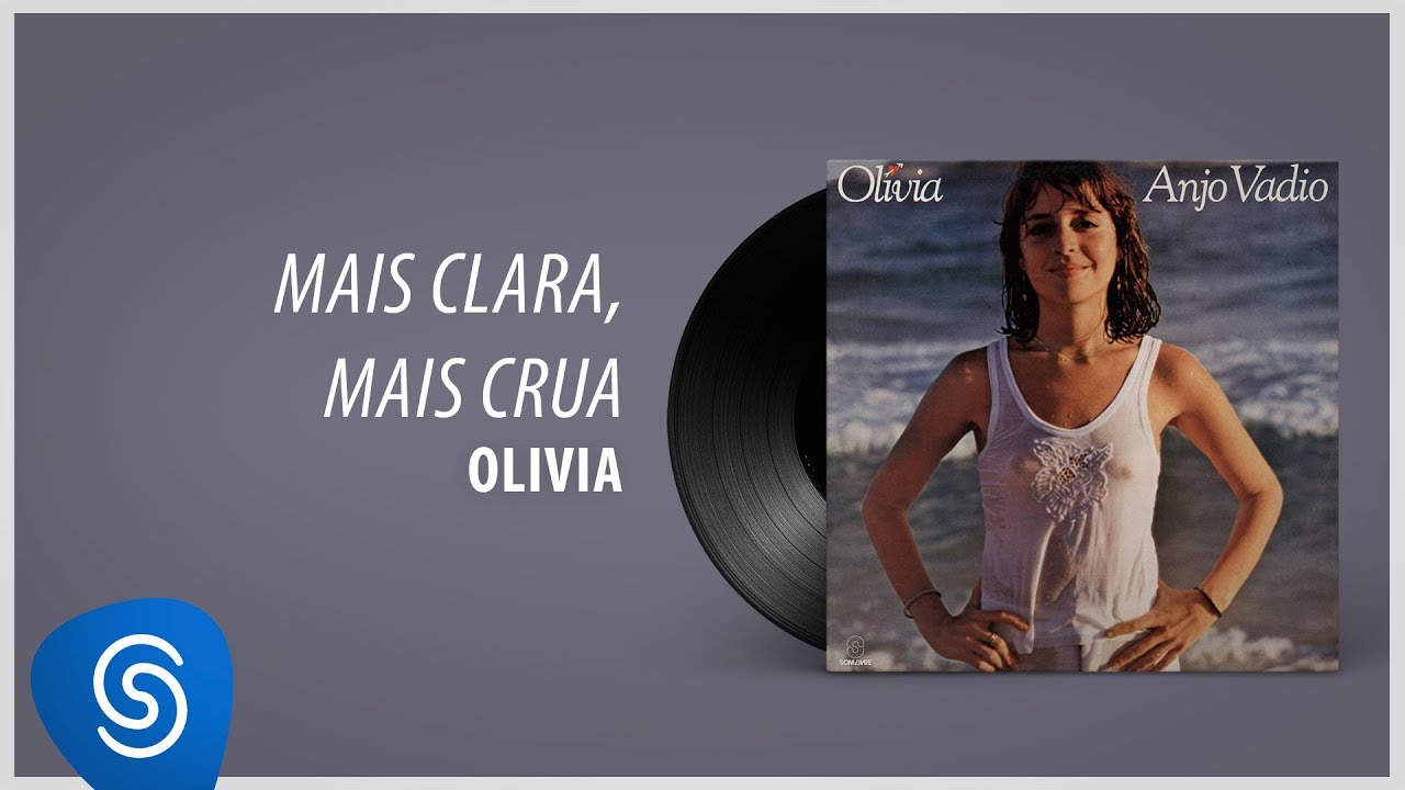 Olivia – Mais Clara, Mais Escura (Álbum Completo: Anjo Vadio)