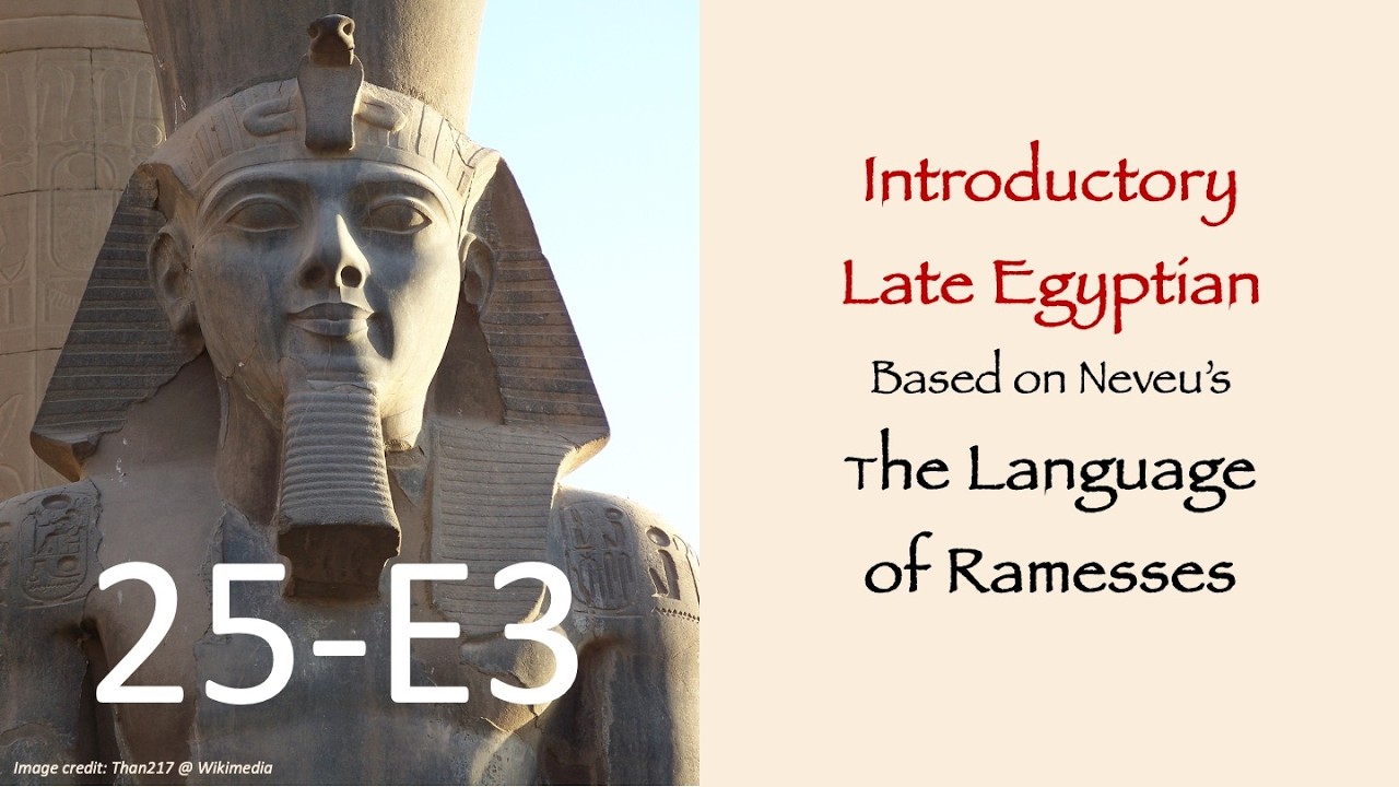 Language of Ramesses 25 E03 - The Continuative Forms