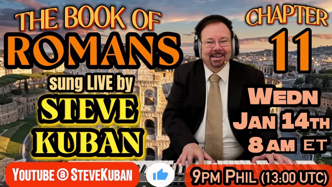 Romans 11 sung by Steve Kuban, with hymns and choruses