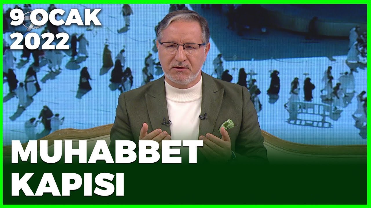 Prof. Dr. Mustafa Karataş ile Muhabbet Kapısı - 9 Ocak 2022