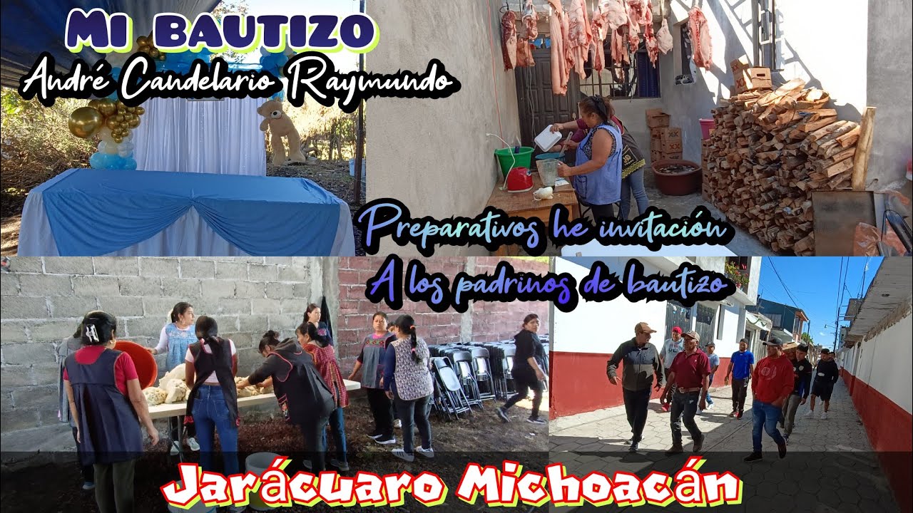 Preparativos de la fiesta bautizo André Candelario Raymundo en jaracuaro michoacan 