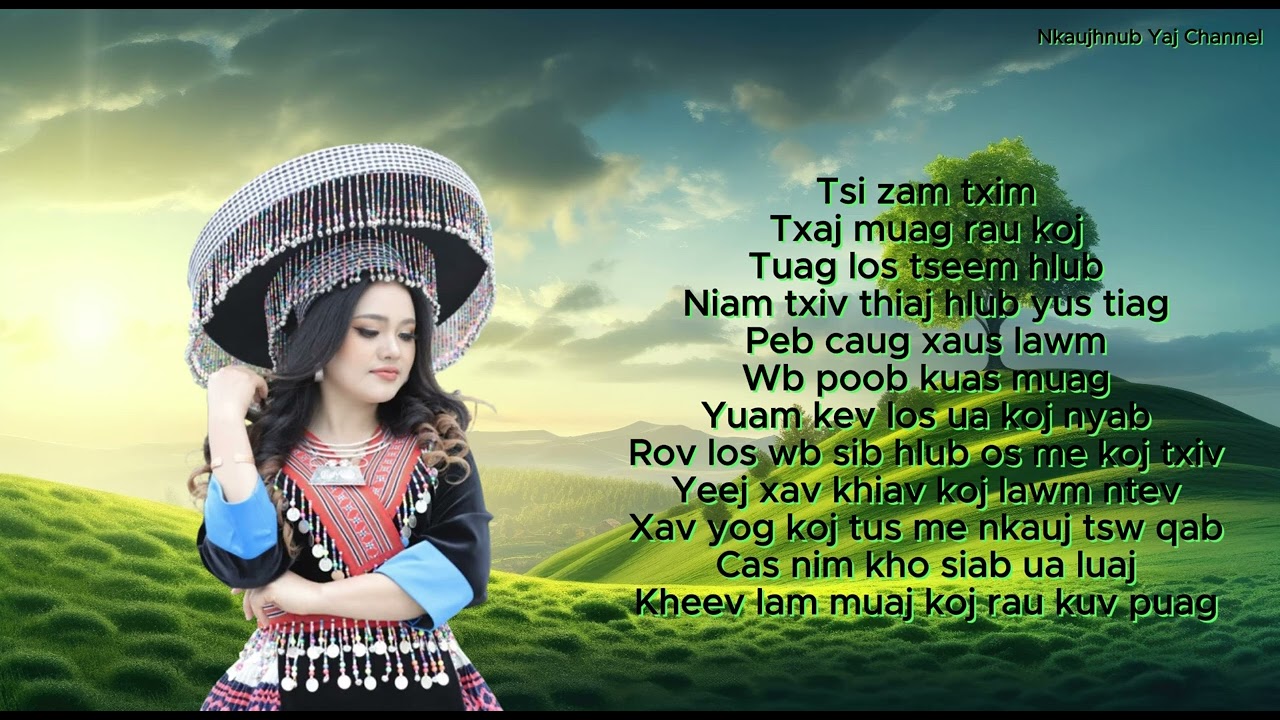 Nkauj hnub Yaj 12 txoj nkauj kho siab