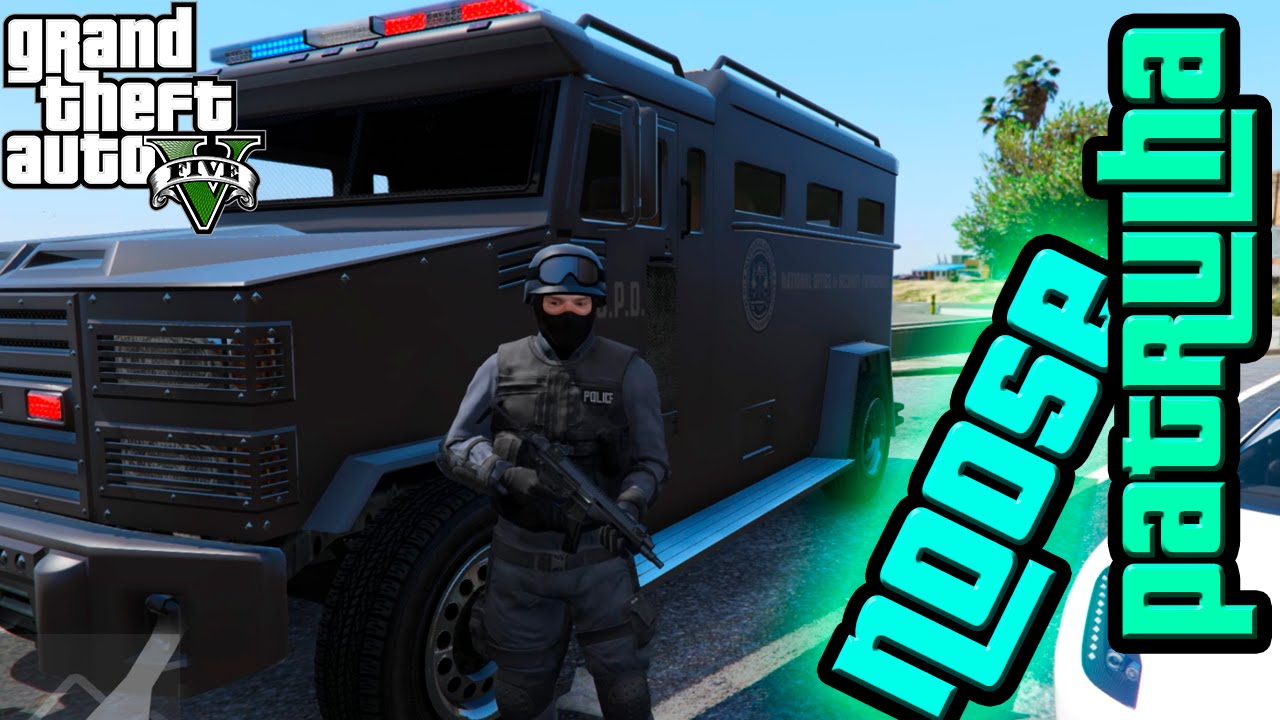 GTA V: Patrulhando - NOOSE (#31)