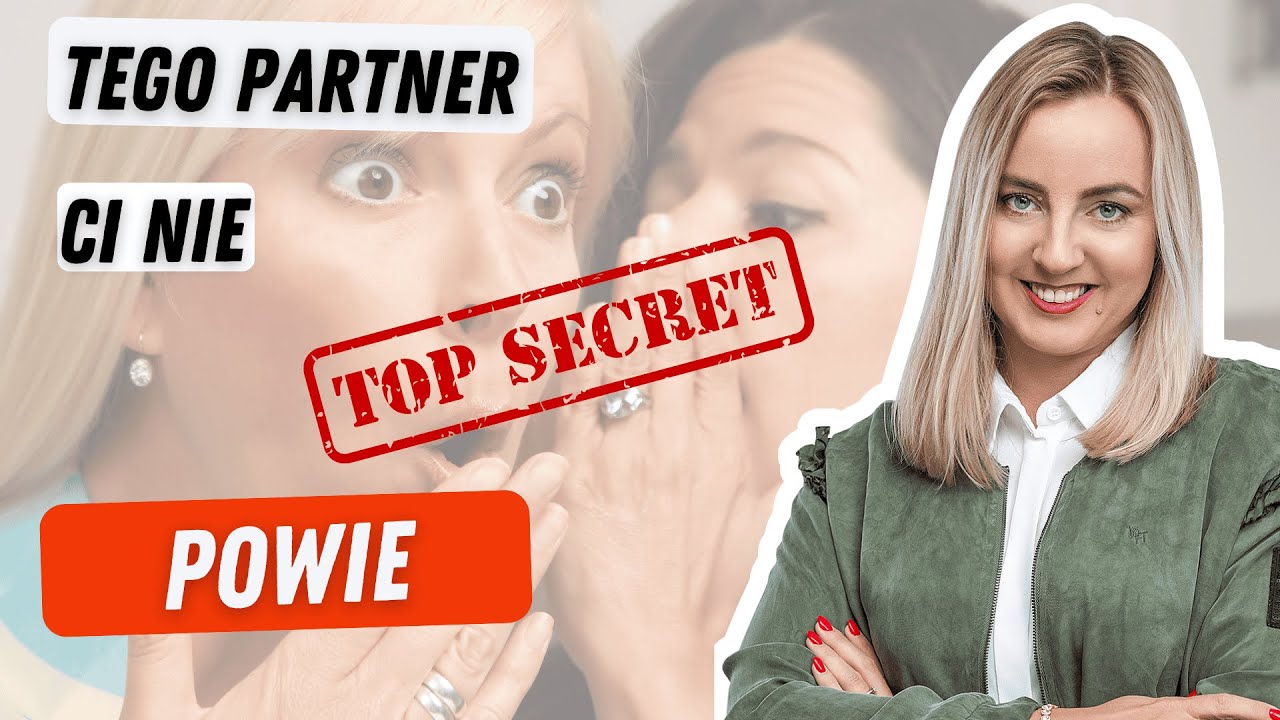 Do tego twój partner nigdy się nie przyzna - sekrety w związkach