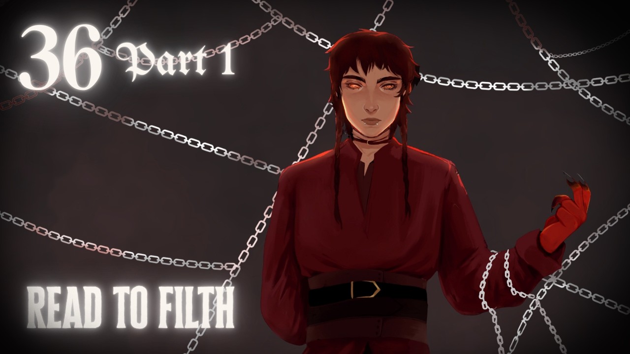 Read to Filth [E36 PART 1] Chains Of Asmodeus | Dungeons & Dragons Actual Play