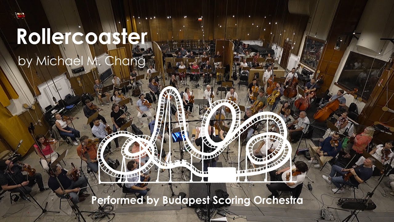 Rollercoaster by Michael Chang (ft. Budapest Scoring Orchestra)