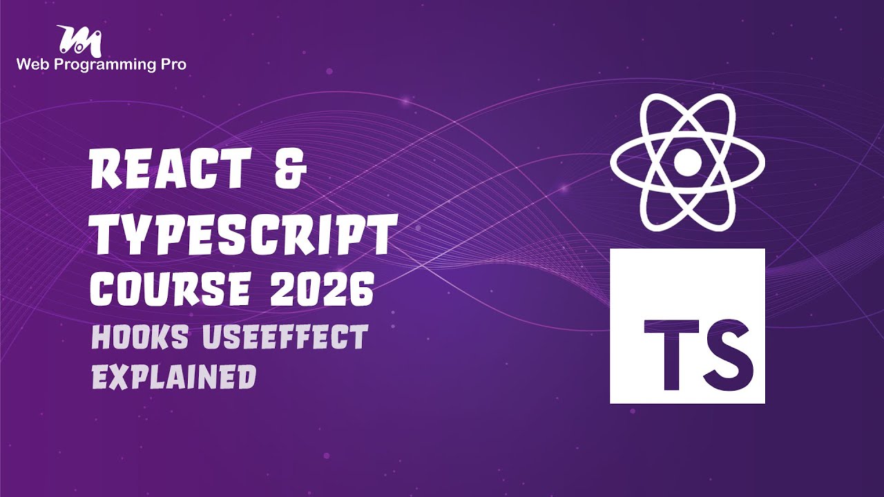 #041 - Tutorial React & TypeScript - Hooks useEffect Explained